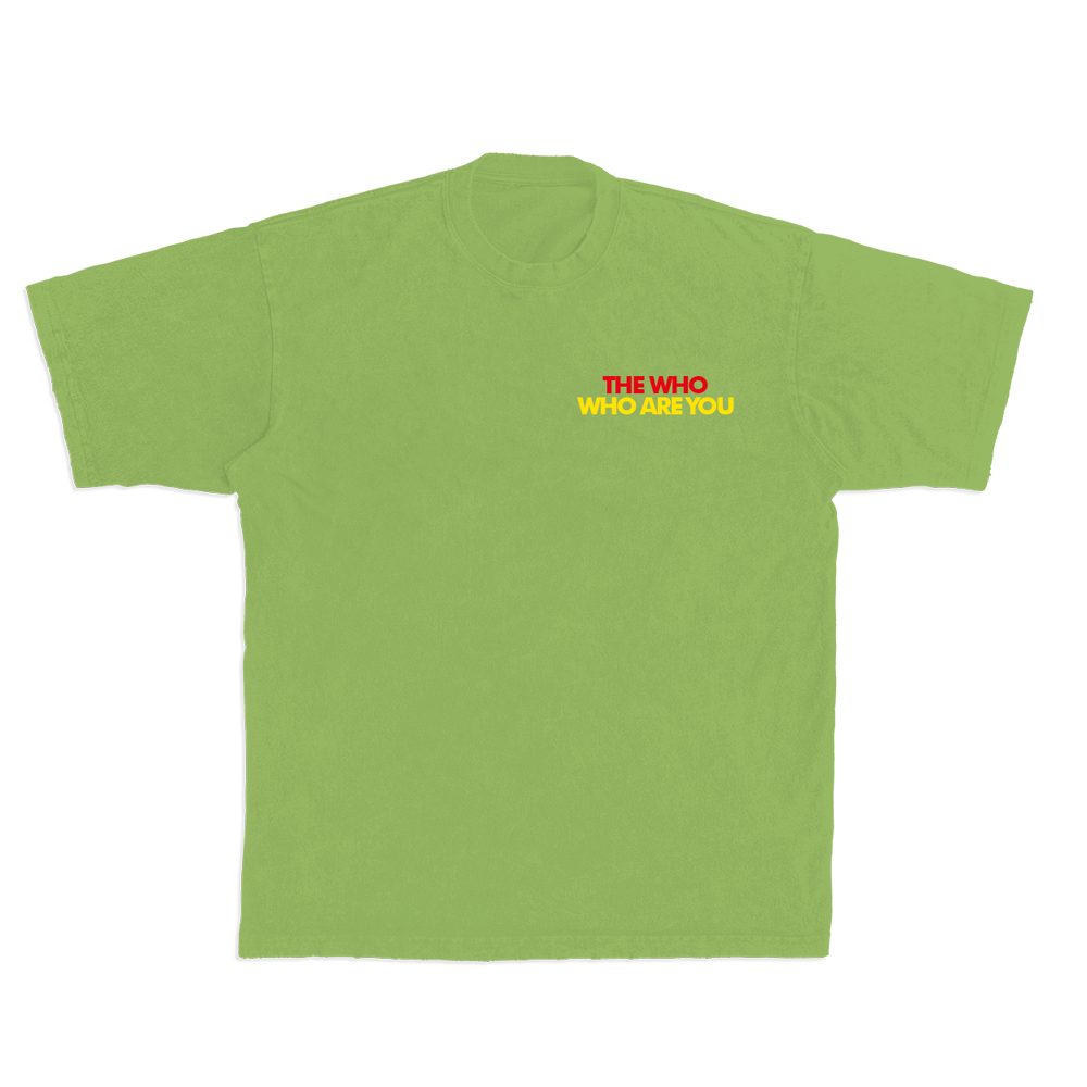 Who Are You? Lime Green T-Shirt Front