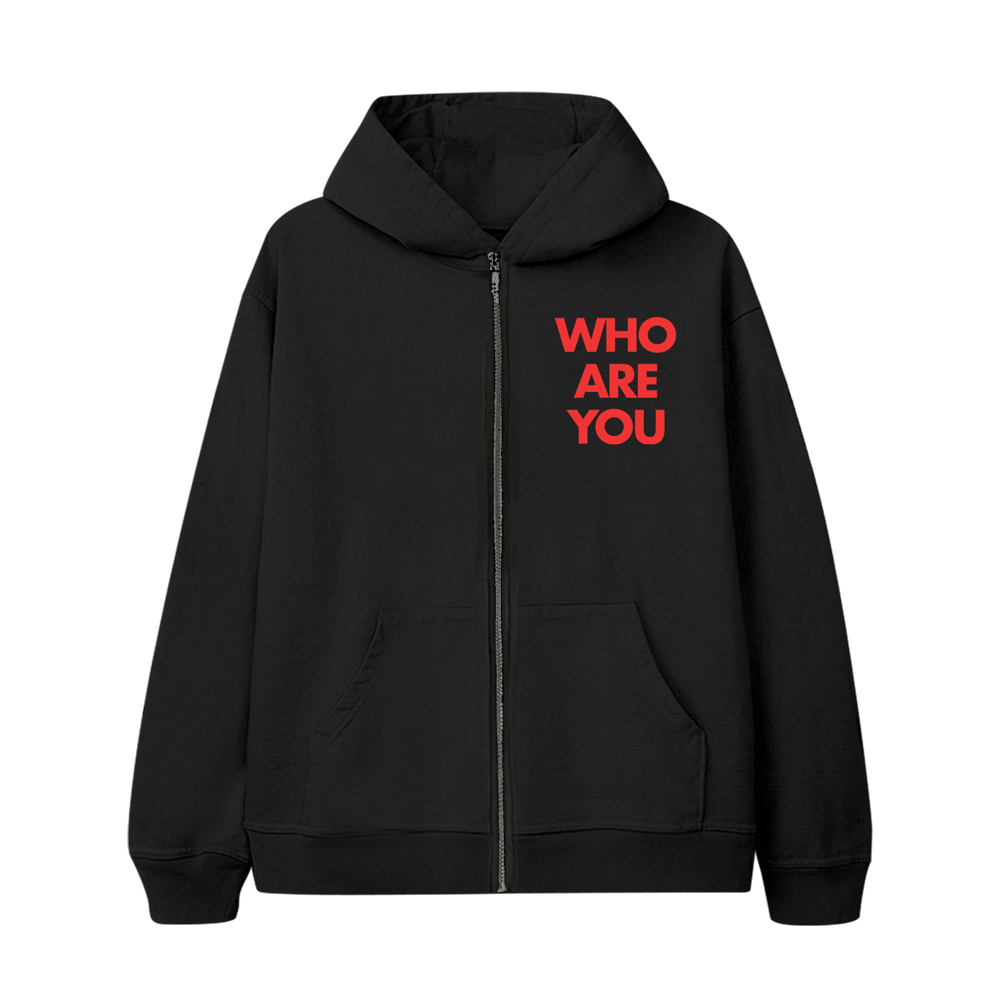 Who Are You? Zip Up Hoodie Front